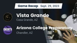 Recap: Vista Grande  vs. Arizona College Preparatory  2023