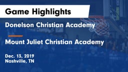 Donelson Christian Academy  vs Mount Juliet Christian Academy  Game Highlights - Dec. 13, 2019