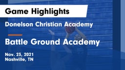 Donelson Christian Academy  vs Battle Ground Academy  Game Highlights - Nov. 23, 2021