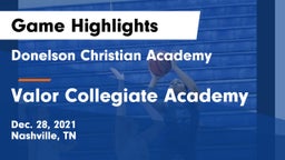 Donelson Christian Academy  vs Valor Collegiate Academy Game Highlights - Dec. 28, 2021