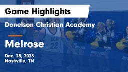 Donelson Christian Academy  vs Melrose Game Highlights - Dec. 28, 2023