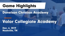 Donelson Christian Academy  vs Valor Collegiate Academy Game Highlights - Dec. 6, 2019
