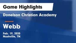 Donelson Christian Academy  vs Webb  Game Highlights - Feb. 19, 2020