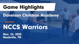 Donelson Christian Academy  vs NCCS Warriors Game Highlights - Nov. 24, 2020