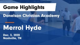 Donelson Christian Academy  vs Merrol Hyde Game Highlights - Dec. 3, 2020
