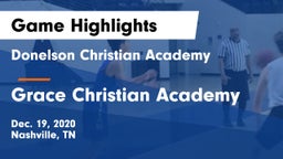 Donelson Christian Academy  vs Grace Christian Academy Game Highlights - Dec. 19, 2020