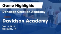 Donelson Christian Academy  vs Davidson Academy  Game Highlights - Jan. 5, 2021