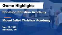 Donelson Christian Academy  vs Mount Juliet Christian Academy  Game Highlights - Jan. 22, 2021