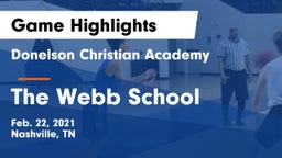 Donelson Christian Academy  vs The Webb School Game Highlights - Feb. 22, 2021