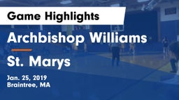 Archbishop Williams  vs St. Marys  Game Highlights - Jan. 25, 2019
