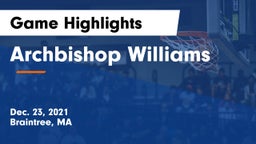 Archbishop Williams  Game Highlights - Dec. 23, 2021
