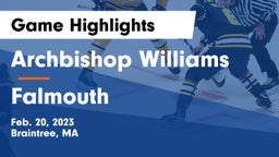 Archbishop Williams  vs Falmouth  Game Highlights - Feb. 20, 2023