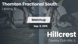 Matchup: Thornton Fractional vs. Hillcrest  2016