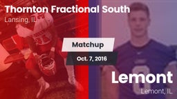 Matchup: Thornton Fractional vs. Lemont  2016