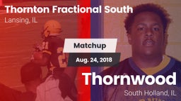 Matchup: Thornton Fractional vs. Thornwood  2018