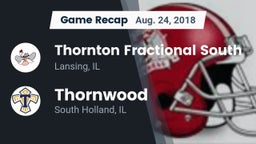 Recap: Thornton Fractional South  vs. Thornwood  2018