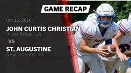 Recap: John Curtis Christian  vs. St. Augustine  2016