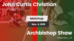 Matchup: John Curtis vs. Archbishop Shaw  2016