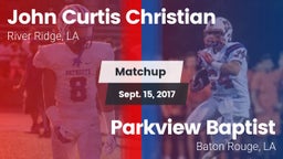 Matchup: John Curtis vs. Parkview Baptist  2017
