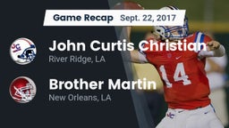 Recap: John Curtis Christian  vs. Brother Martin  2017