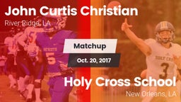 Matchup: John Curtis vs. Holy Cross School 2017