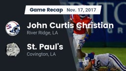 Recap: John Curtis Christian  vs. St. Paul's  2017
