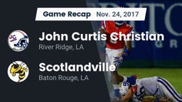 Recap: John Curtis Christian  vs. Scotlandville  2017