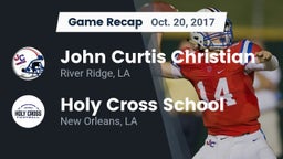 Recap: John Curtis Christian  vs. Holy Cross School 2017