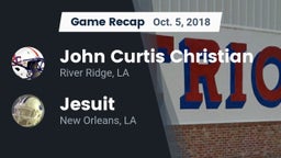Recap: John Curtis Christian  vs. Jesuit  2018