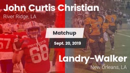Matchup: John Curtis vs.  Landry-Walker  2019