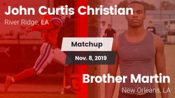 Matchup: John Curtis vs. Brother Martin  2019