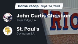 Recap: John Curtis Christian  vs. St. Paul's  2020
