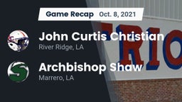 Recap: John Curtis Christian  vs. Archbishop Shaw  2021