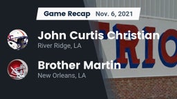 Recap: John Curtis Christian  vs. Brother Martin  2021