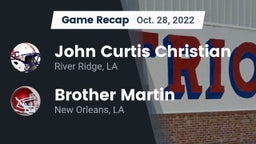 Recap: John Curtis Christian  vs. Brother Martin  2022