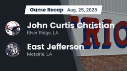 Recap: John Curtis Christian  vs. East Jefferson  2023