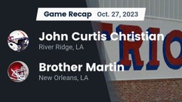 Recap: John Curtis Christian  vs. Brother Martin  2023