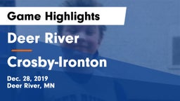 Deer River  vs Crosby-Ironton  Game Highlights - Dec. 28, 2019