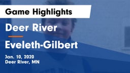 Deer River  vs Eveleth-Gilbert  Game Highlights - Jan. 10, 2020
