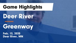 Deer River  vs Greenway  Game Highlights - Feb. 13, 2020