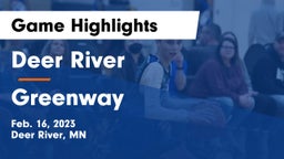 Deer River  vs Greenway  Game Highlights - Feb. 16, 2023