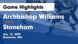 Archbishop Williams  vs Stoneham Game Highlights - Jan. 13, 2020