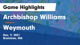 Archbishop Williams  vs Weymouth  Game Highlights - Dec. 9, 2021
