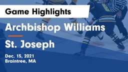 Archbishop Williams  vs St. Joseph Game Highlights - Dec. 15, 2021