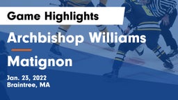 Archbishop Williams  vs Matignon Game Highlights - Jan. 23, 2022