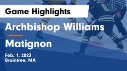 Archbishop Williams  vs Matignon Game Highlights - Feb. 1, 2023