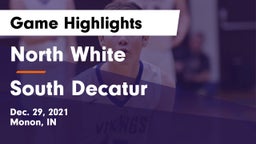 North White  vs South Decatur  Game Highlights - Dec. 29, 2021