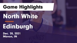 North White  vs Edinburgh  Game Highlights - Dec. 28, 2021