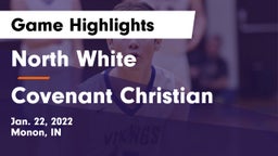 North White  vs Covenant Christian  Game Highlights - Jan. 22, 2022