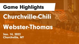 Churchville-Chili  vs Webster-Thomas  Game Highlights - Jan. 14, 2022